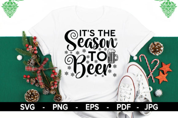 It’s the Season to Beer - Christmas SVG Print Templates